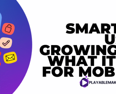 How Smartphone Usage is Growing — And What It Means for Mobile Ads